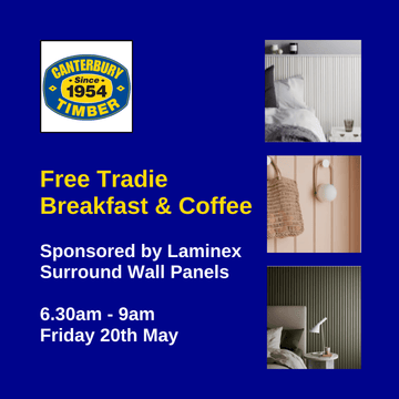 Free Tradie Breakfast & Coffee - Talk to Laminex about Surround Wall Panels - Canterbury Timber & Building Supplies