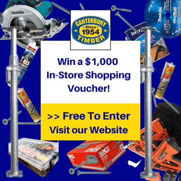 Win a $1,000 In-Store Shopping Voucher! Free to Enter! - Canterbury Timber & Building Supplies